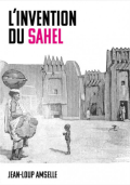 L'invention du Sahel