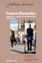 France-Rwanda : rapports, scènes et controverses françaises